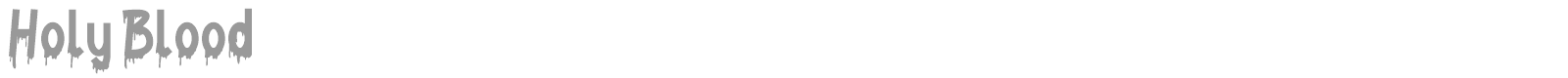 Holy Blood font preview